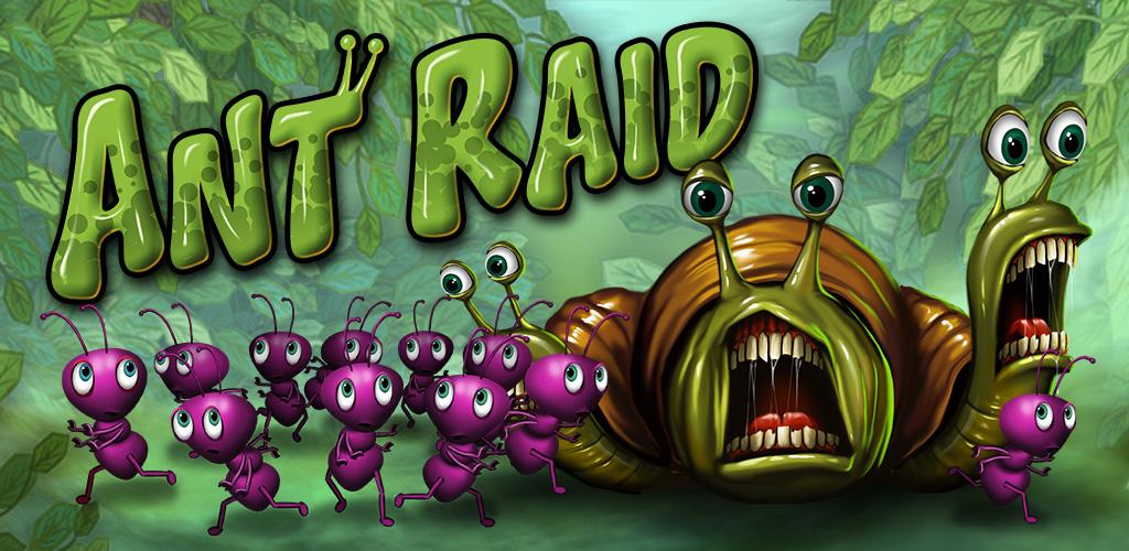 Ant Raid