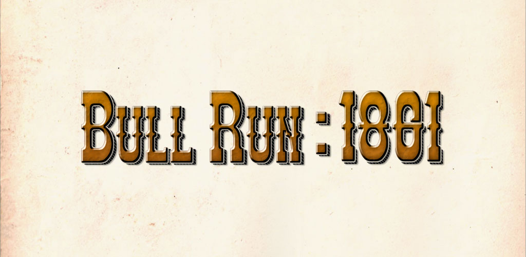 Civil War: Bull Run 1861