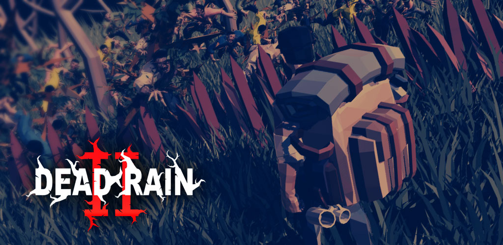 DEAD RAIN 2 : Tree Virus 