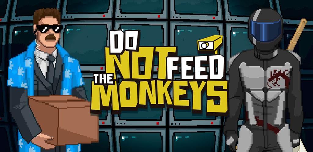 Do Not Feed The Monkeys