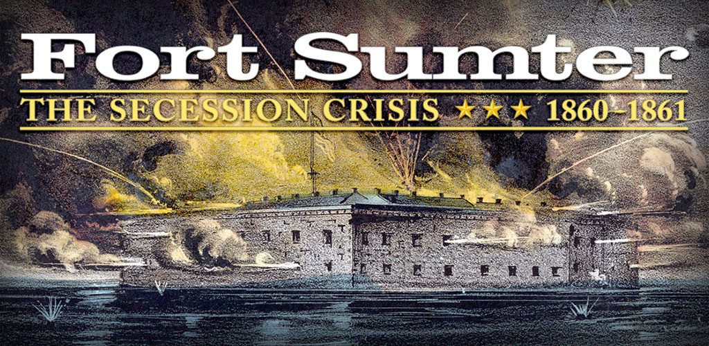 Fort Sumter: The Secession Crisis