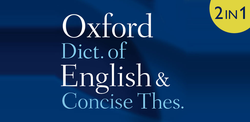 Oxford Dictionary of English & Thesaurus Full