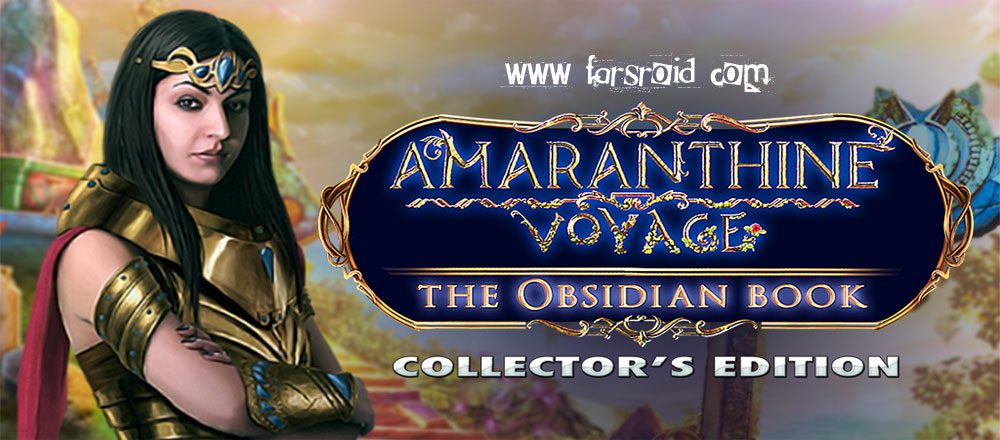 Amaranthine: Obsidian Full v1.0 - The Great Adventure of the Hidden World "The Lost Kingdom" awaits you