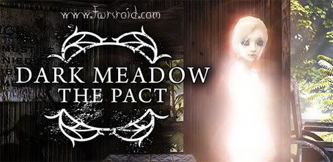 Dark Meadow: The Pact - Latest Version Available!