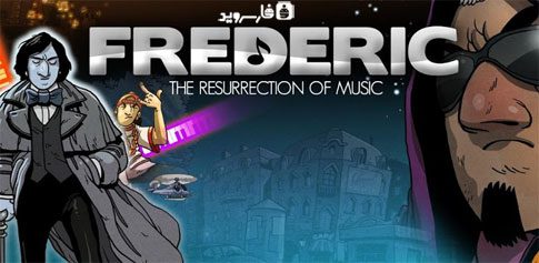 Frederic Resurrection of Music - a musical game that has become popular!