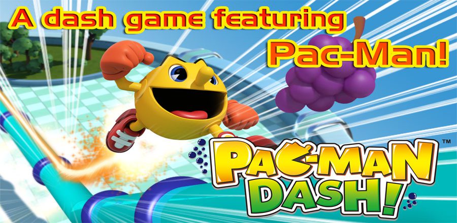 PAC-MAN DASH - Download the game!