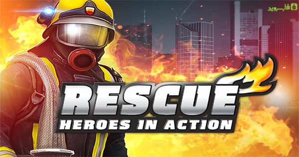 Game RESCUE: Heroes in Action - The game is fun and full of challenges that you can enjoy with friends + Mod