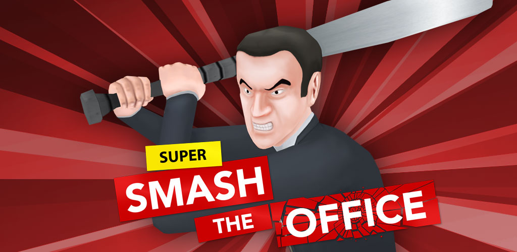 Super Smash the Office