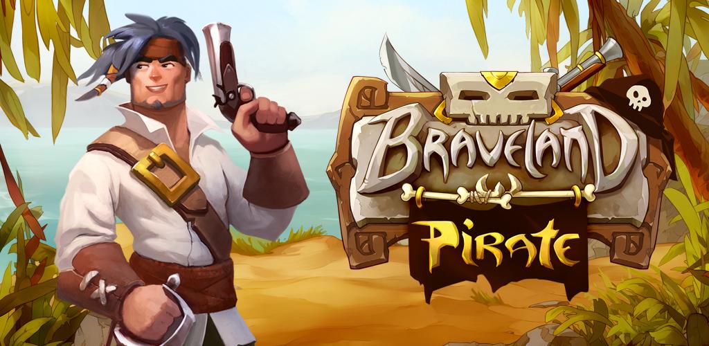 Braveland Pirate
