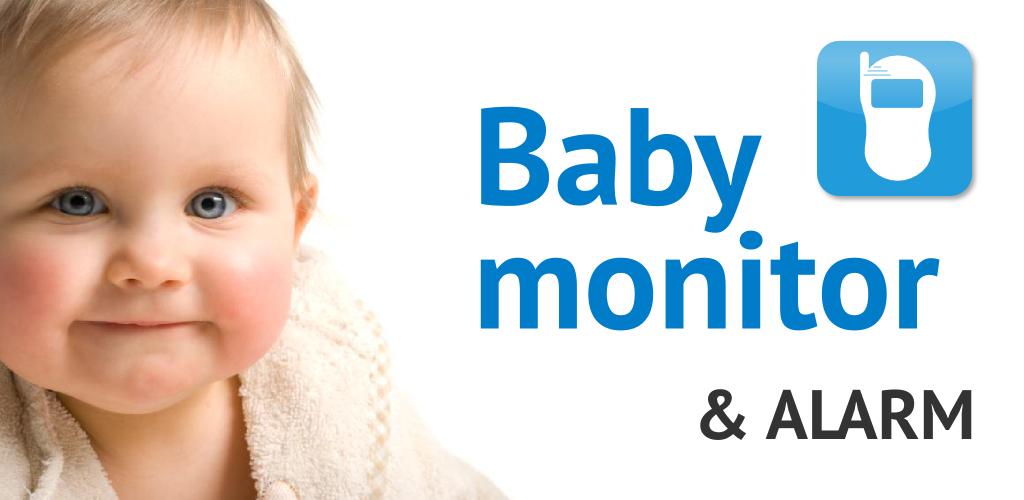 Baby Monitor & Alarm