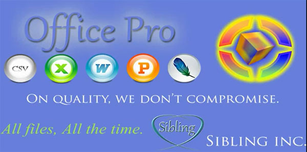 Download Sibling Office Pro - a powerful Android office!
