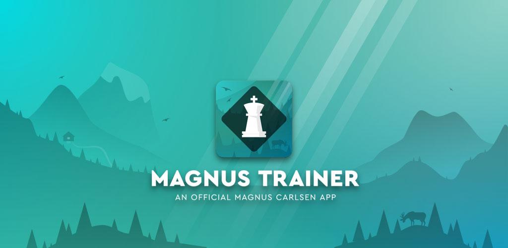 Magnus Trainer - Learn & Train Chess