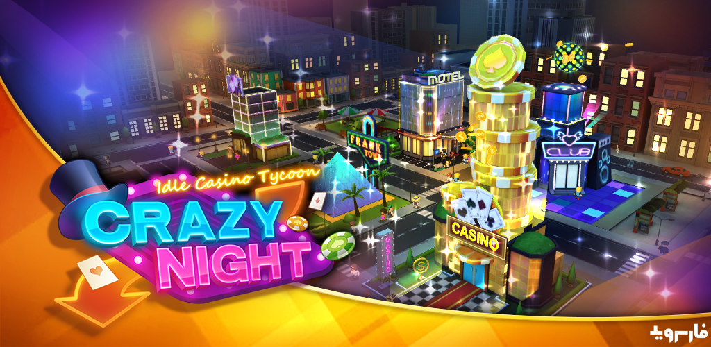 Crazy NightIdle Casino Tycoon