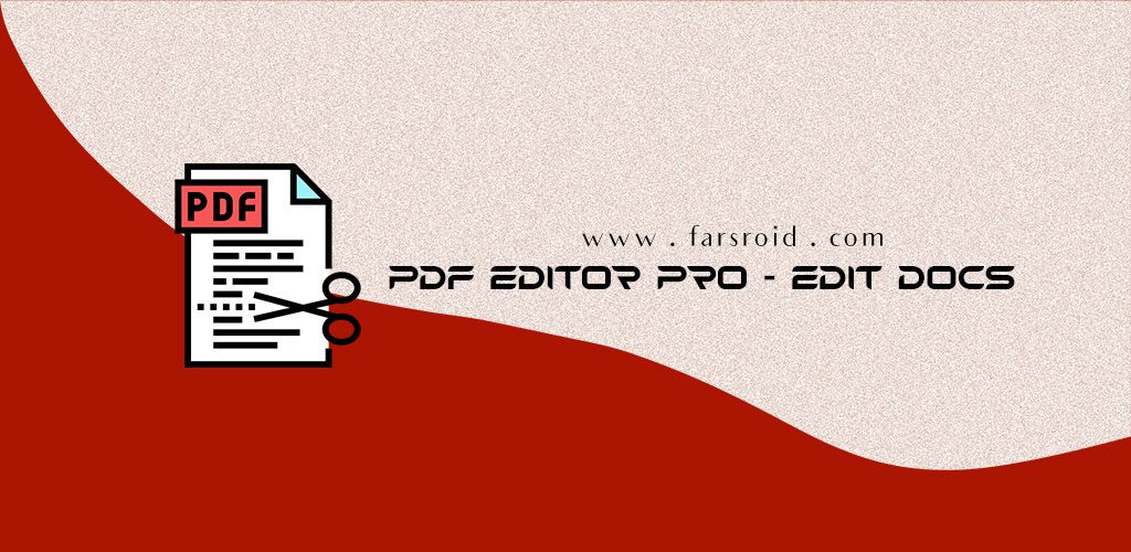 PDF Editor Pro - Edit Docs