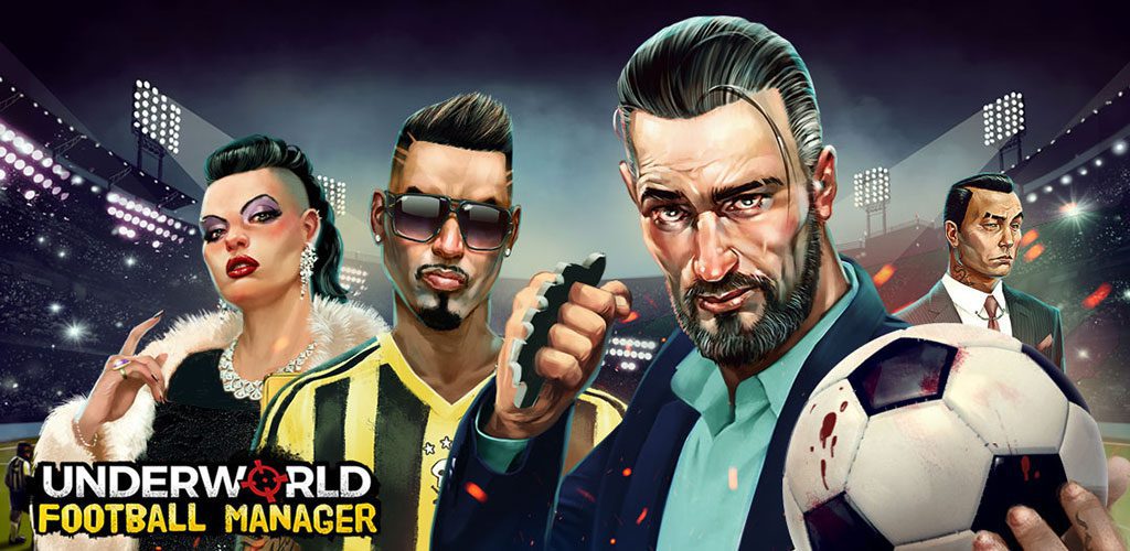 Underworld Football Manager - Bribe, Attack, Steal