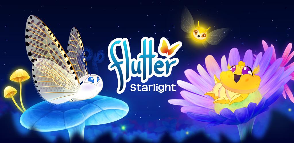Flutter: Starlight Sanctuary