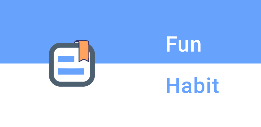 Fun Habit