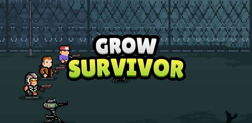 Grow Survivor - Dead Survival