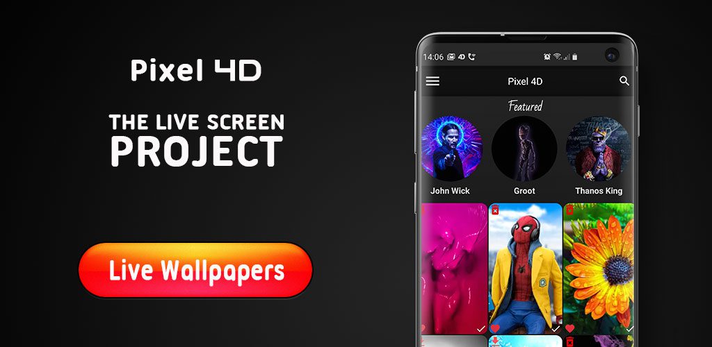 Live Wallpapers 4K, Backgrounds 3DHD - Pixel 4