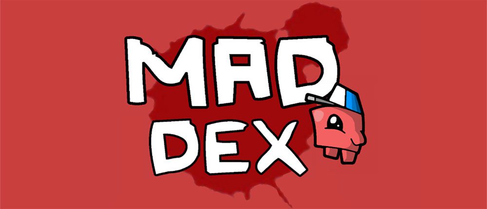 Mad Dex 2 - The game of the mad dex is here!