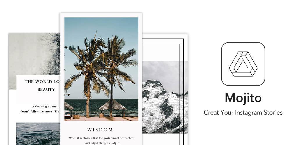 Mojito - Story Art Maker,Instagram story editor VIP