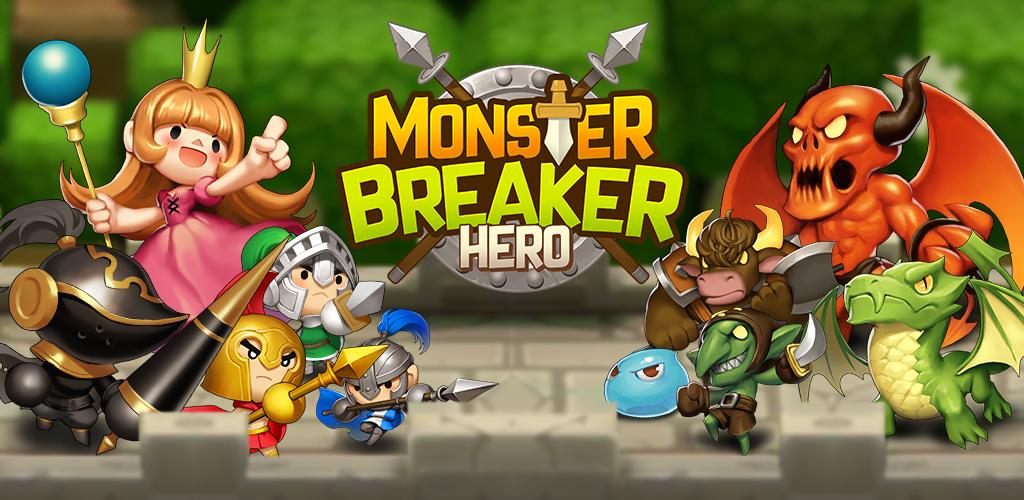 Monster Breaker Hero Android