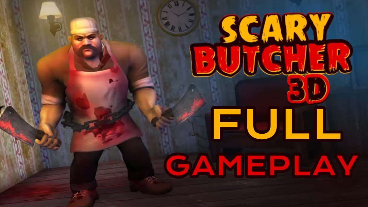 Scary Butcher 3D Android Games