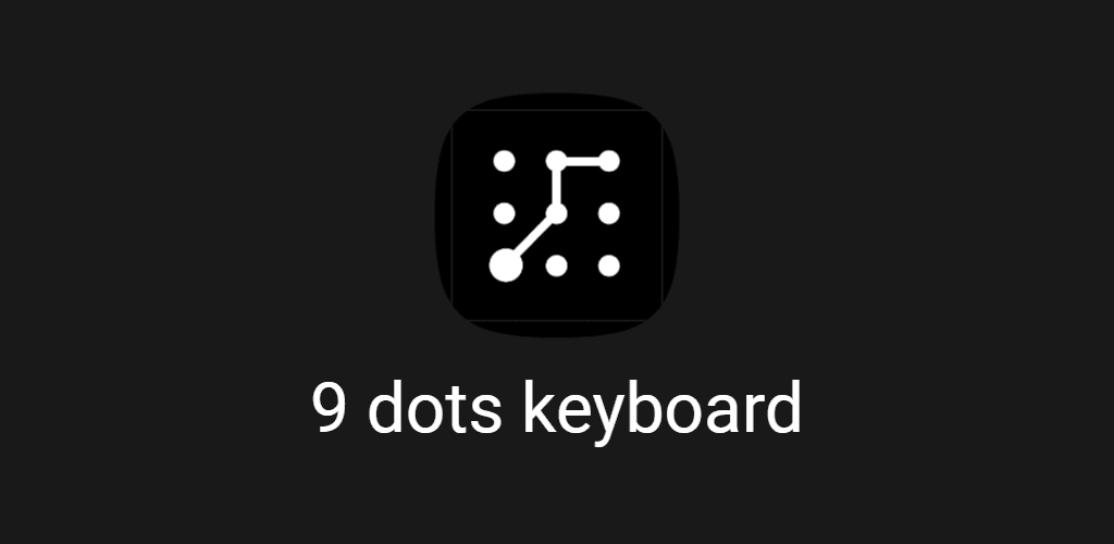 9 dots keyboard