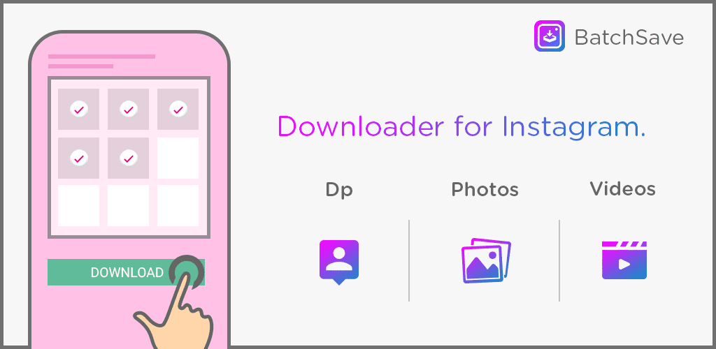 BatchSave for Instagram 