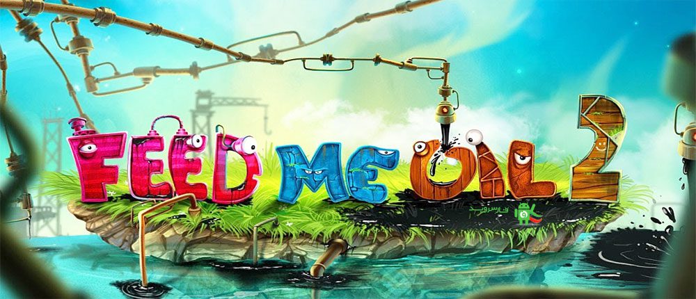 Game Feed Me Oil 2 - Phiên bản mới với các tính năng mới nhất cho Android 2 và cao hơn