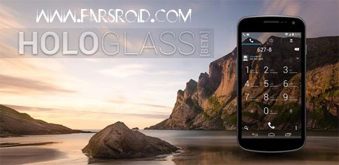 HoloGlass Theme - a perfect choice for your device
