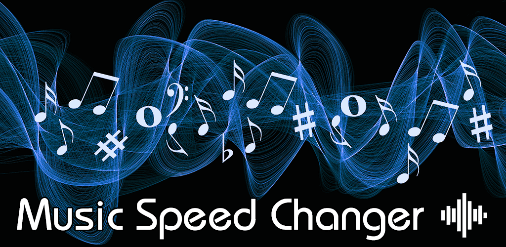 Music Speed Changer 
