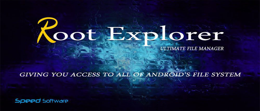 Root Explorer - the best file manager for managing files on your device