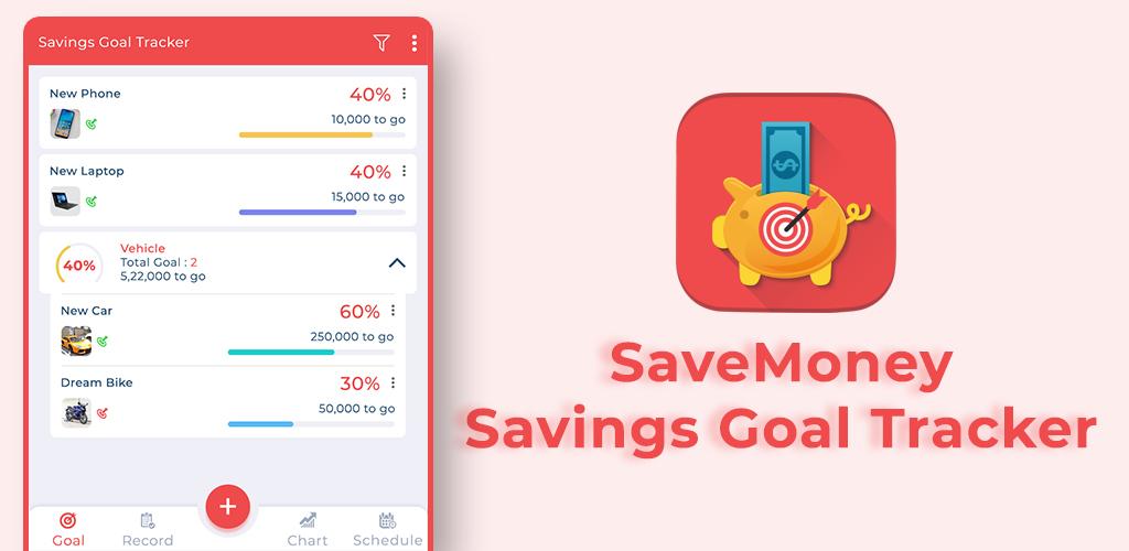 SaveMoney : Savings Goal Tracker