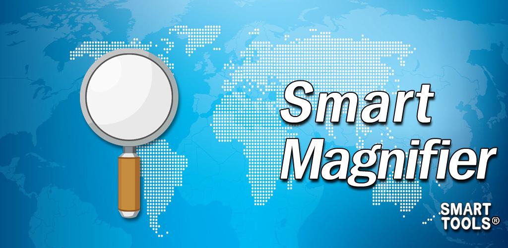 Smart Magnifier