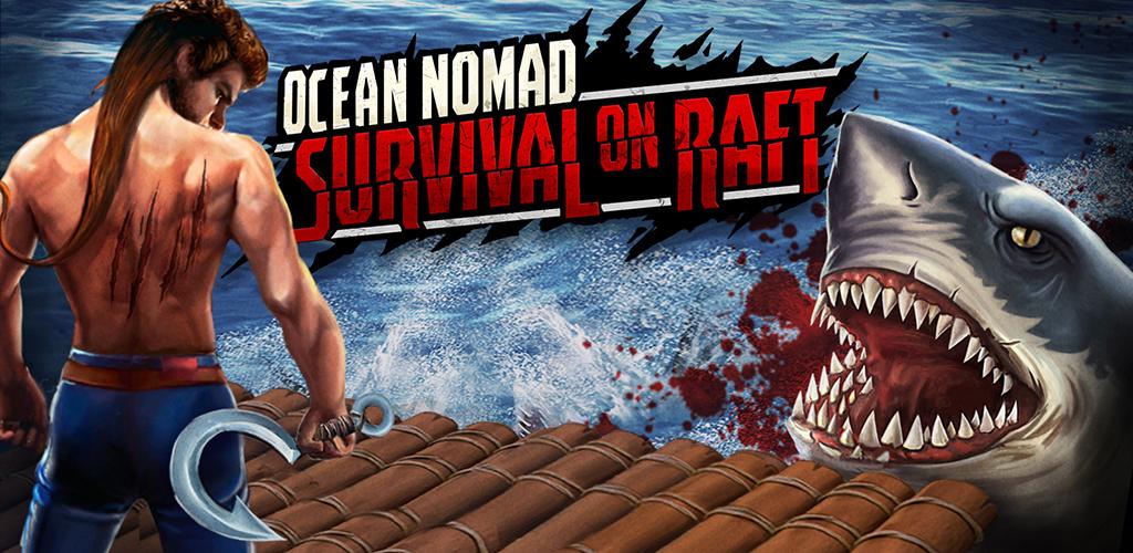 Survival on Raft Ocean Nomad - Simulator