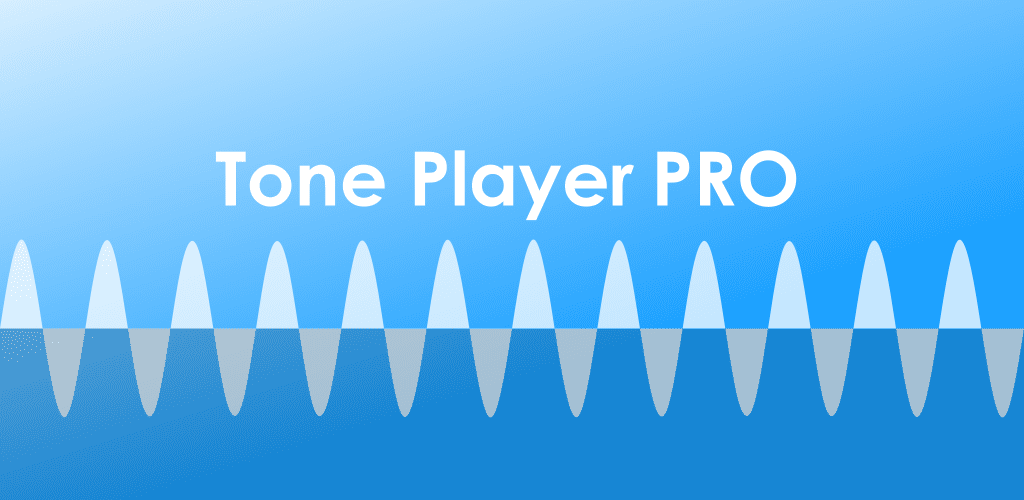 Tone Player PRO