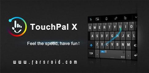 Download TouchPal X Keyboard - the best keyboard app for your device!