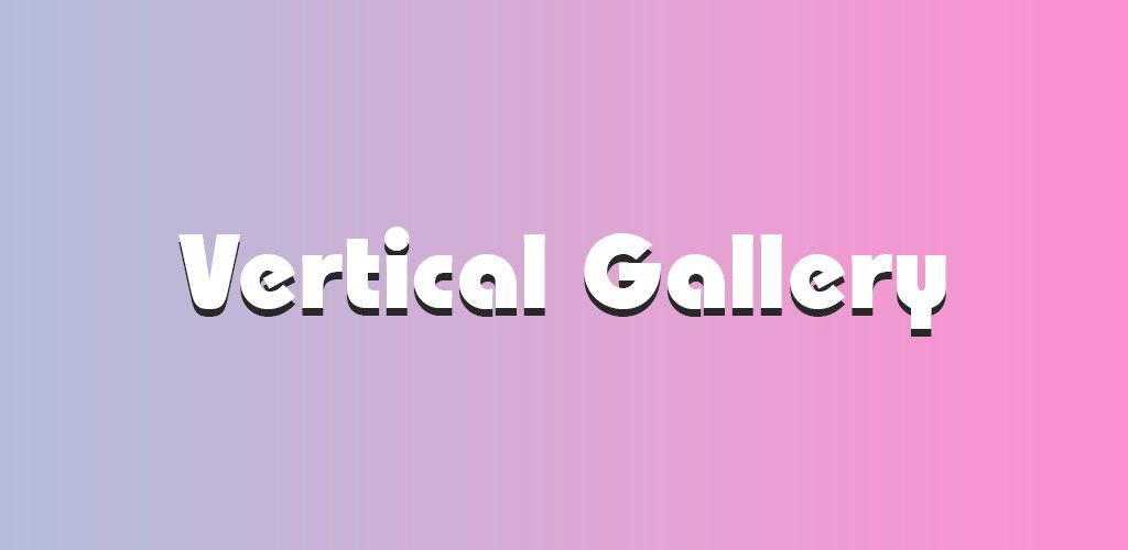 Vertical Gallery