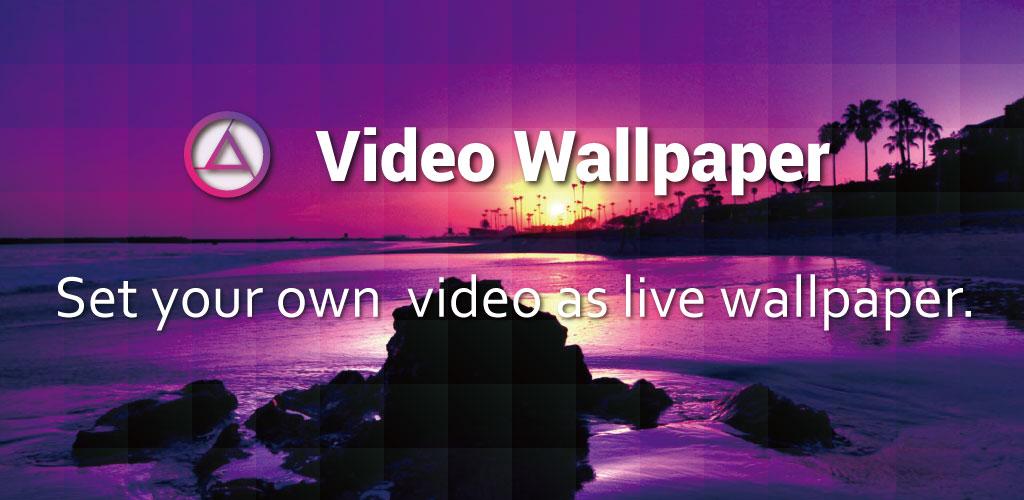 Video Wallpaper Full