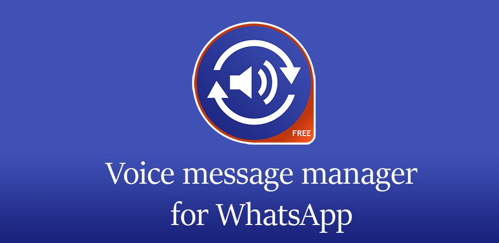 Voice & Audio Manager for WhatsApp, OPUS to MP3 Full