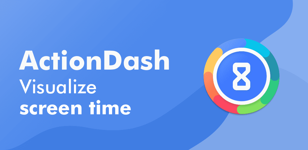 ActionDash Digital Wellbeing & Screen Time helper Premium