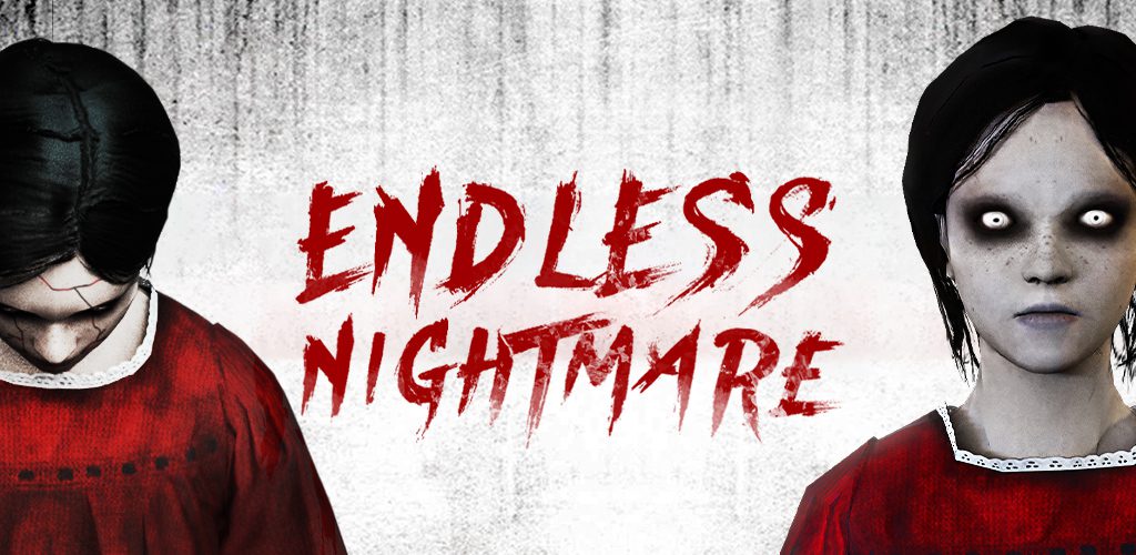 Endless Nightmare