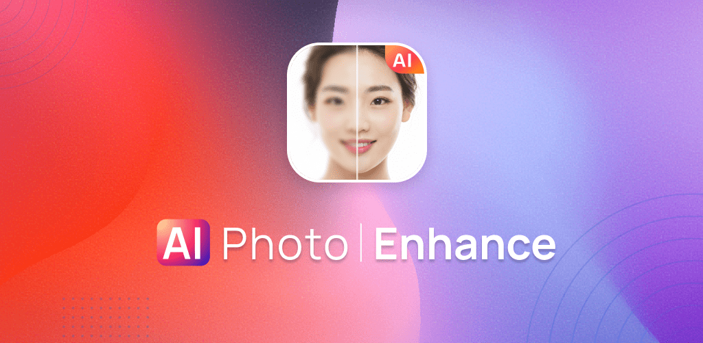 Enhancer - AI Photo Enhance