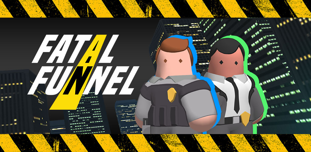 Fatal Funnel