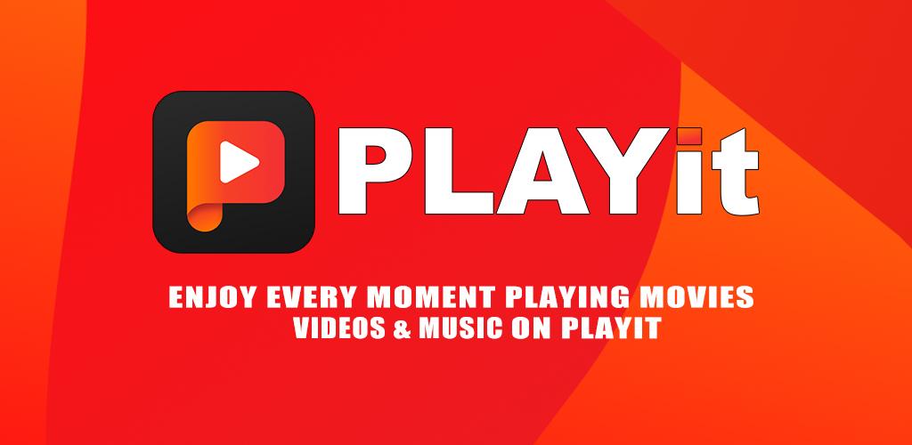 PLAYit - A New All-in-One Video Player